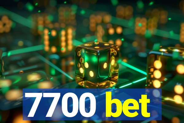 7700 bet